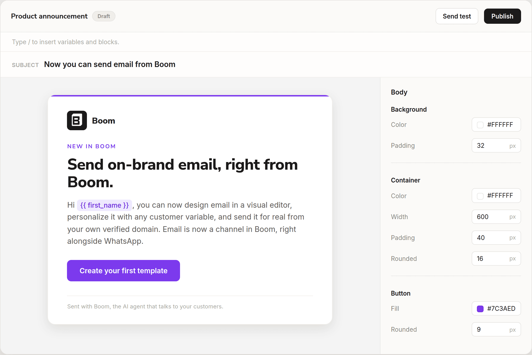 The Boom email builder with an announcement email being composed in the canvas: a subject line, a branded email with a personalization variable and a call to action, next to the styling panel for background, container, and button